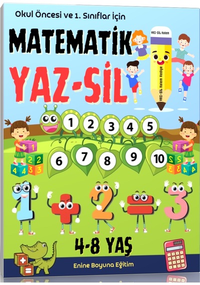 Okul Öncesi Ve 1. Sınıflar İçin Matematik Yaz-sil Kitabı
