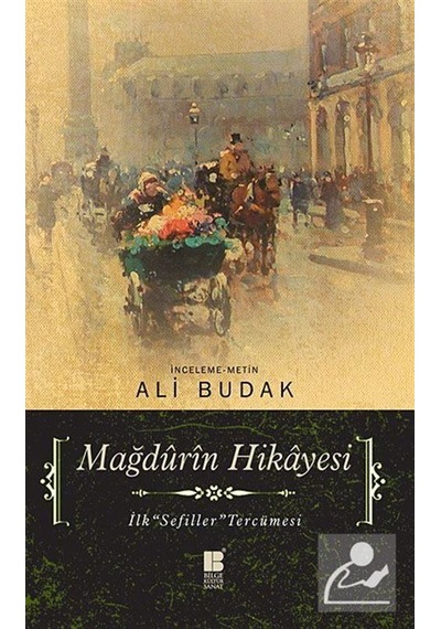 Mağdurin Hikayesi - Ali Budak - Bilge Kültür Sanat