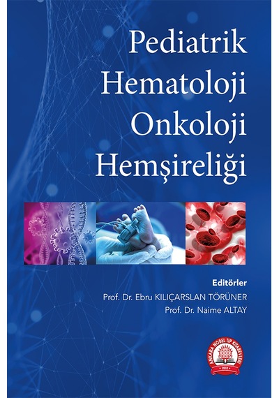 Pediatrik Hematoloji Onkoloji Hemşireliği