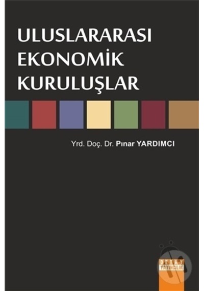 Uluslararası Ekonomik Kuruluşlar