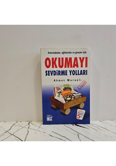 Okumayı Sevdirme Yolları