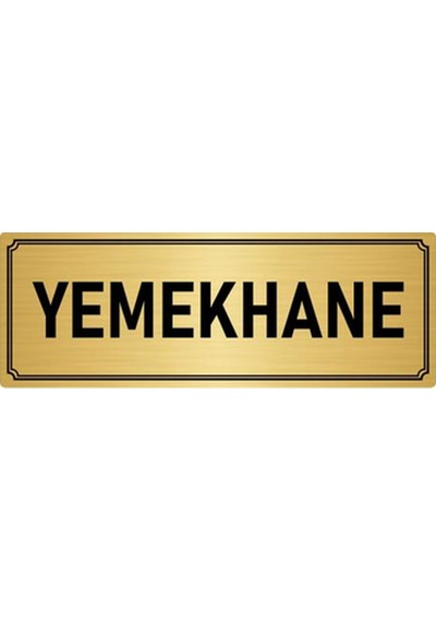 Metal Yönlendirme Levhası, Departman Kapı İsimliği Yemekhane 10x20 cm Altın Renk