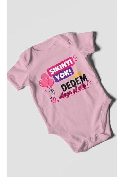 Morivokids Sıkıntı Yok Dedem Konuya El Attı Kısa Kollu Bebek Body %100 Pamuk Koyu Pembe