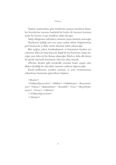 Fit Beyin: Hareketin Beyin Üzerindeki Şaşırtıcı Etkisi