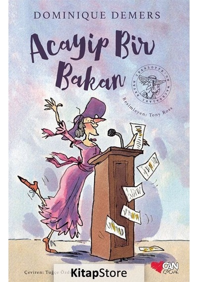 Kitapstore- Acayip Bir Bakan / Dominique Demers