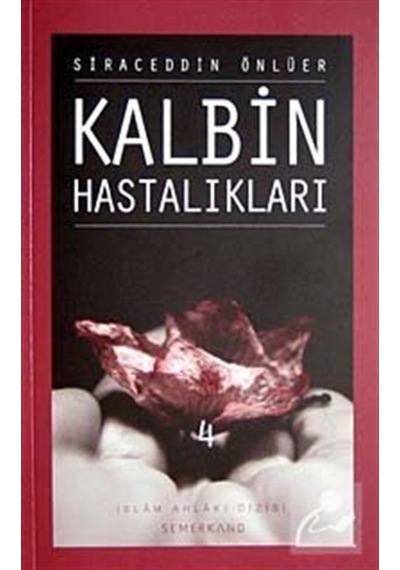 Kalbin Hastalıkları - 4 - A. Suat Demirtaş - Semerkand Yayınları