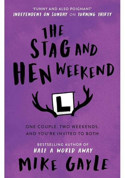 The Stag And Hen Weekend