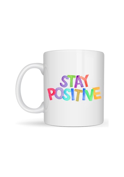 Stay Positive Baskılı Porselen Kupa Model 158 Renkli Motivasyon Yazılı Kahve Kupası Pozitif Mesa