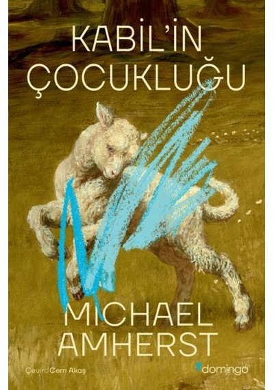 Kabil'in Çocukluğu