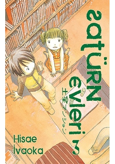 Satürn Evleri 3. Cilt - Hisae İvaoka - İthaki Yayınları