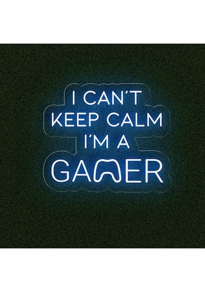 I Can't Keep Calm I'm A Gamer Yazılı Neon Tabela Mavi