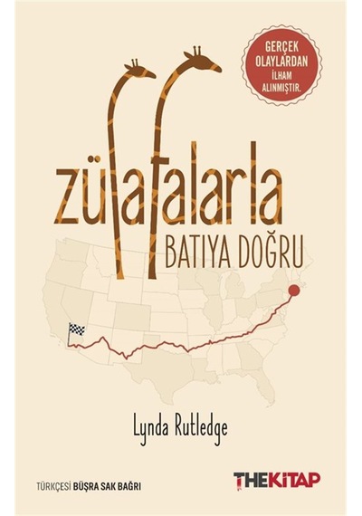 Zürafalarla Batıya Doğru / Lynda Rutledge