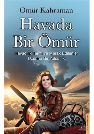 Havada Bir Ömür / Ömür Kahraman