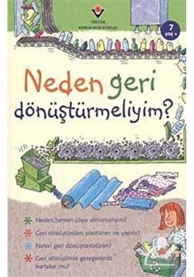Neden Geri Dönüştürmeliyim?