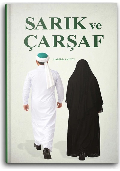 Sarık Ve Çarşaf