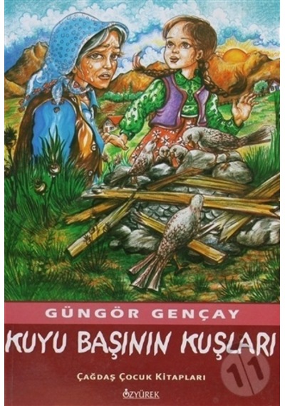Özyürek Yayınları Kuyu Başının Kuşları