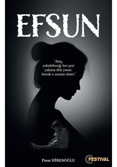 Efsun - Pınar Hiresoğlu - Festival Yayıncılık