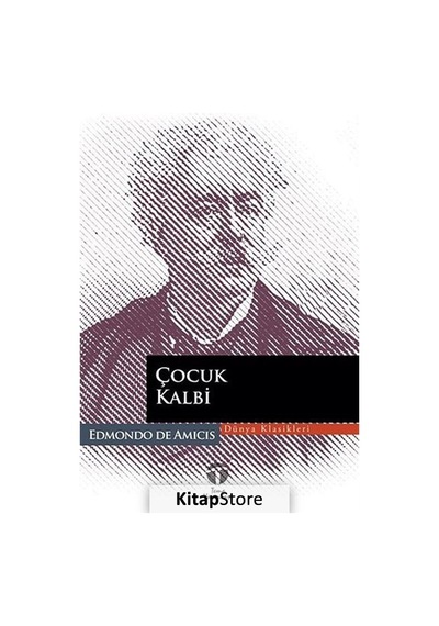 Çocuk Kalbi - Edmondo De Amicis - Tema Yayınları