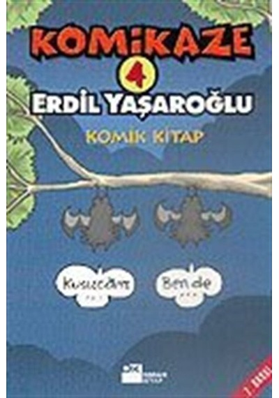 Komikaze 4 - Komik Kitap - Erdil Yaşaroğlu - Doğan Kitap