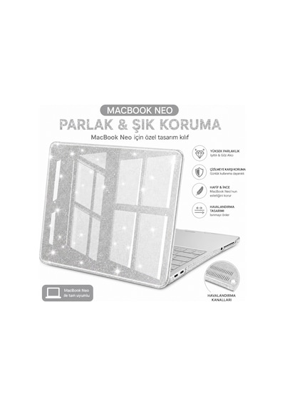 Macbook Uyumlu Neo 13inç A18 Pro A3404 Kılıf Simli Ön Arka Kapak Renksiz