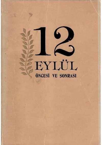 12 Eylül Öncesi Ve Sonrası - 1.baskı
