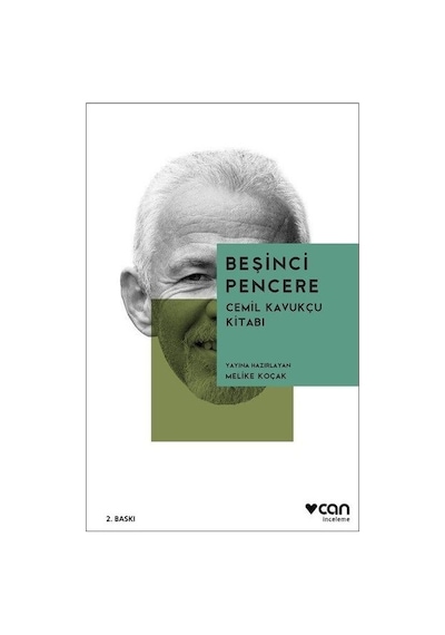 Beşinci Pencere Cemil Kavukçu Kitabı - Melike Koçak - Can Yayınları