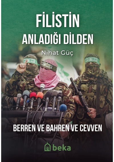 Filistin Anladığı Dilden Berren Ve Bahren Ve Cevven
