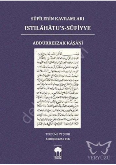 Sufilerin Kavramları Istılahatus Sufiyye Abdürrezzak Kaşani