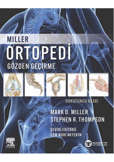 Miller Ortopedi Gözden Geçirme Dokuzuncu Baskı