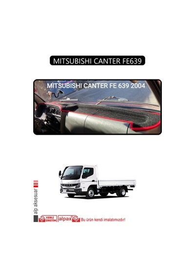 Mıtsubıshı Canter Fe639torpido Koruma Halısı Siyah Kenar