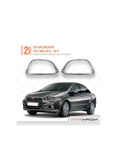 intakrom Fiat Linea Krom Sis Farı Çerçevesi 2 Parça 2012 ve Üzeri