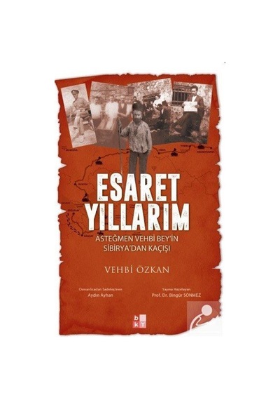 Esaret Yıllarım - Vehbi Özkan