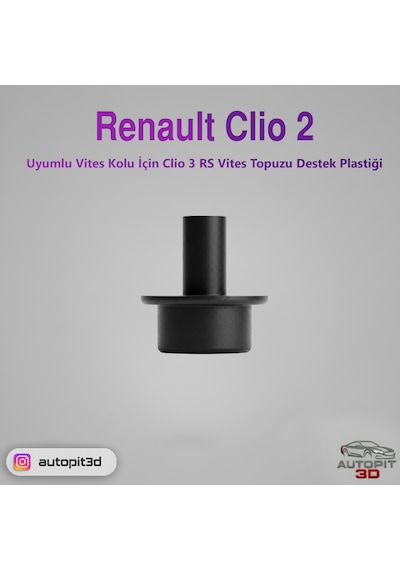 Renault Clio 2 Vites Kolu İçin Clio 3 Rs Vites Topuzu Destek Plastiği Siyah