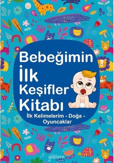 Bebeğimin İlk Keşifler Kitabı İlk Kelimelerim - Doğa - Oyuncaklar