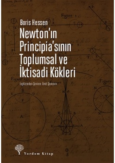 Newton In Principia Sının Toplumsal Ve Iktisadi Kökleri