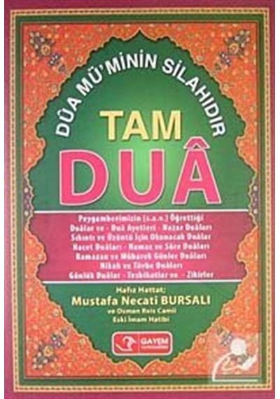 Tam Dua / Mustafa Necati Bursalı