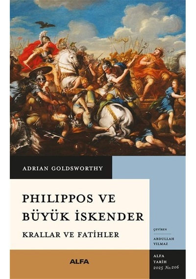 Philippos Ve Büyük & İskender Krallar Ve Fatihler / Adrian Gol...