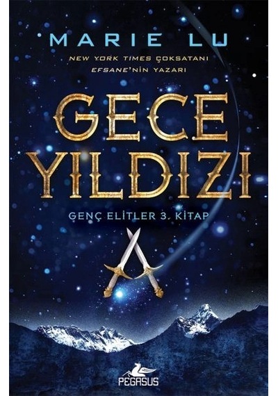 Genç Elitler 3. Kitap - Gece Yıldızı Ciltli