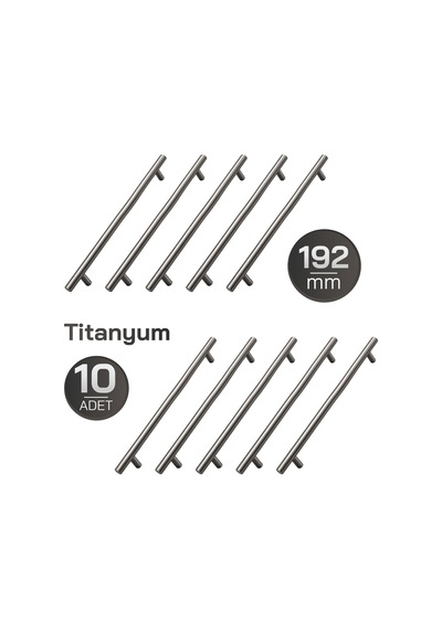 10 Adet Titanyum Renk 192mm 19,2cm Metal Mobilya Mutfak Dolap Çekmece Dolabı Kulbu Kulpu Kulpları