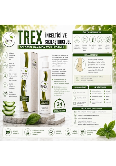 Trex İnceltici ve Sıkılaştırıcı Bölgesel İncelme ve Selülit Görünümü Karşıtı Vücut Bakım Jeli 200 ML