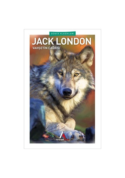 Vahşetin Çağrısı - Jack London - Aperatif Dünya Klasikleri