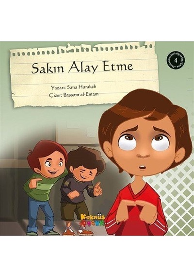 Sakın Alay Etme / Sana Harakeh