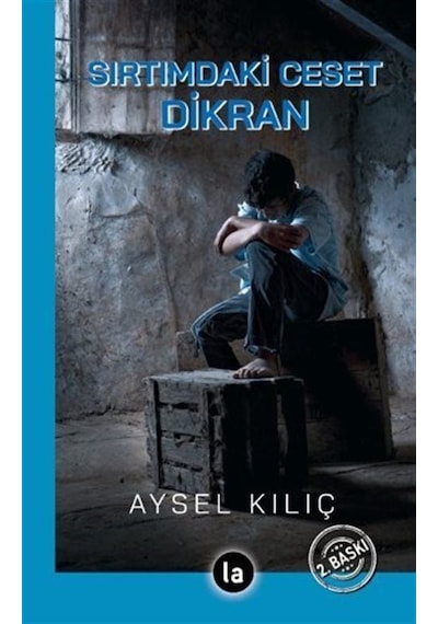 Sırtımdaki Ceset Dikran