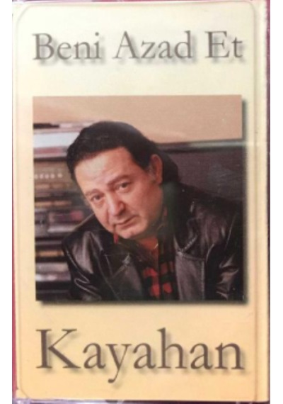 Kayahan - Beni Azat Et (Kaset )