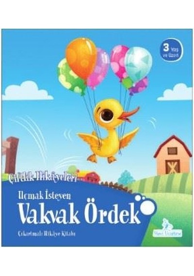 Uçmak İsteyen Vakvak Ördek-Çiftlik Hikayeleri- Mavi Uçurtma