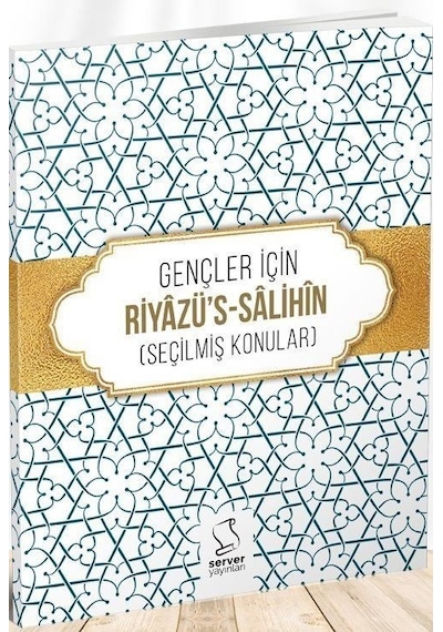 Gençler İçin Riyazü's Salihîn / Kolektif