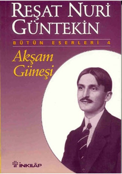 Akşam Güneşi R.N. Güntekin