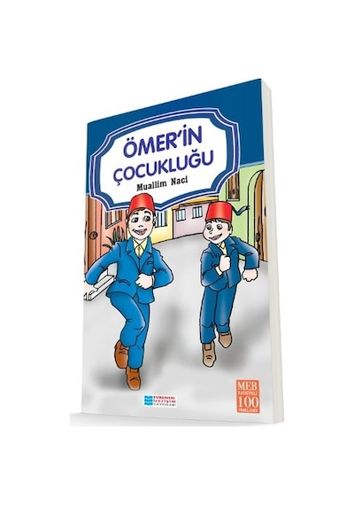 Ömer'in Çocukluğu - Muallim Naci - Evrensel İletişim Yayınları