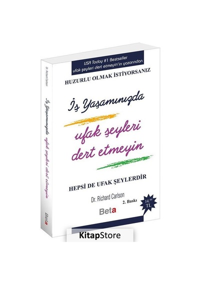 İş Yaşamında Ufak Şeyleri Dert Etmeyin - Dr. Richard Carlson N11.2529