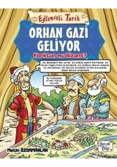 Eğlenceli Bilgi Yayınları Orhan Gazi Geliyor Metin Özdamarlar